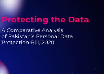 Protecting the Data: A Comparative Analysis of Pakistan’s Personal Data Protection Bill, 2020