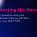Protecting the Data: A Comparative Analysis of Pakistan’s Personal Data Protection Bill, 2020