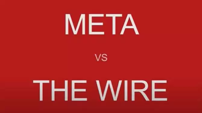 VIDEO: Meta vs The Wire — Who got it wrong?
