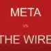 VIDEO: Meta vs The Wire — Who got it wrong?