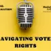 Let’s Talk Electoral Disinformation: Looking at the rights of voters