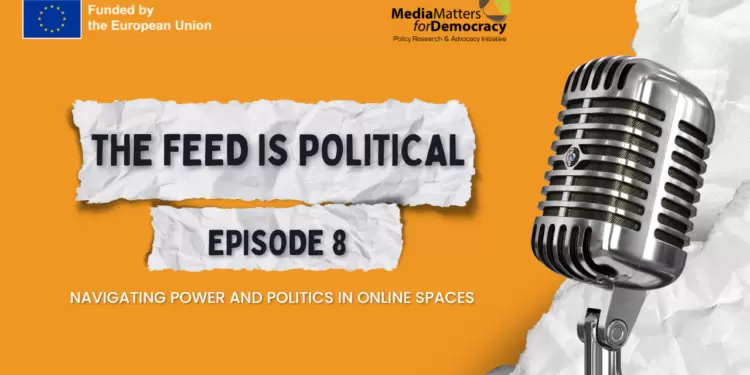 Feed is Political — Episode 08: Unpacking Defamation Laws in Pakistan